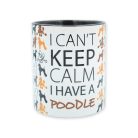 I can't keep calm pudli bögre